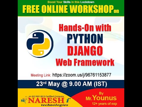 Free Workshop on HANDS-ON with PYTHON DJANGO WEB FRAMEWORK by Real-Time Expert @ 9:00 AM (IST)