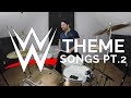 WWE WRESTLING THEME SONGS ON DRUMS PT. 2