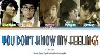 FT Island You don't know my feelings Lyrics Engsub Indosub