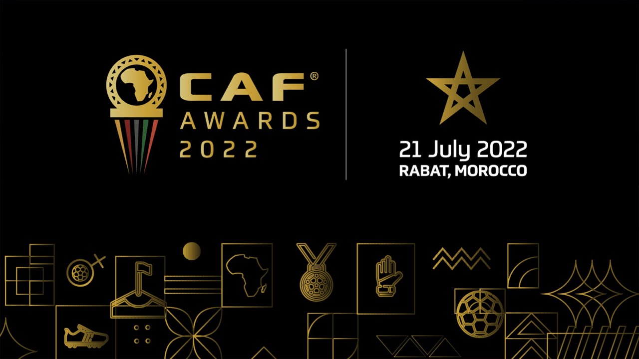  CAF Awards 2022 | RE-LIVE
