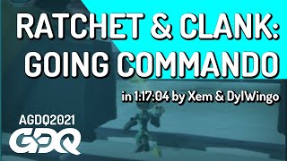 Ratchet & Clank: Going Commando by Xem and DylWingo in 1:17:04- Awesome Games Done Quick 2021 Online