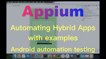 安卓混合App自动化测试实战：WebView与Appium完整指南 | Android Hybrid App Testing: Guide to WebView Automation
