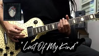 Last Of My Kind (Alice In Chains Cover)