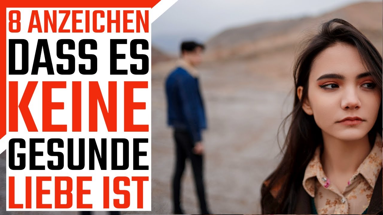 ⚠️8 Anzeichen, dass es toxische Liebe ist | Narzissmus vs Gesunde Beziehung