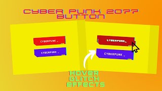 Cyberpunk 2077 button using HTML and CSS