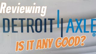Detroit Axle any good 