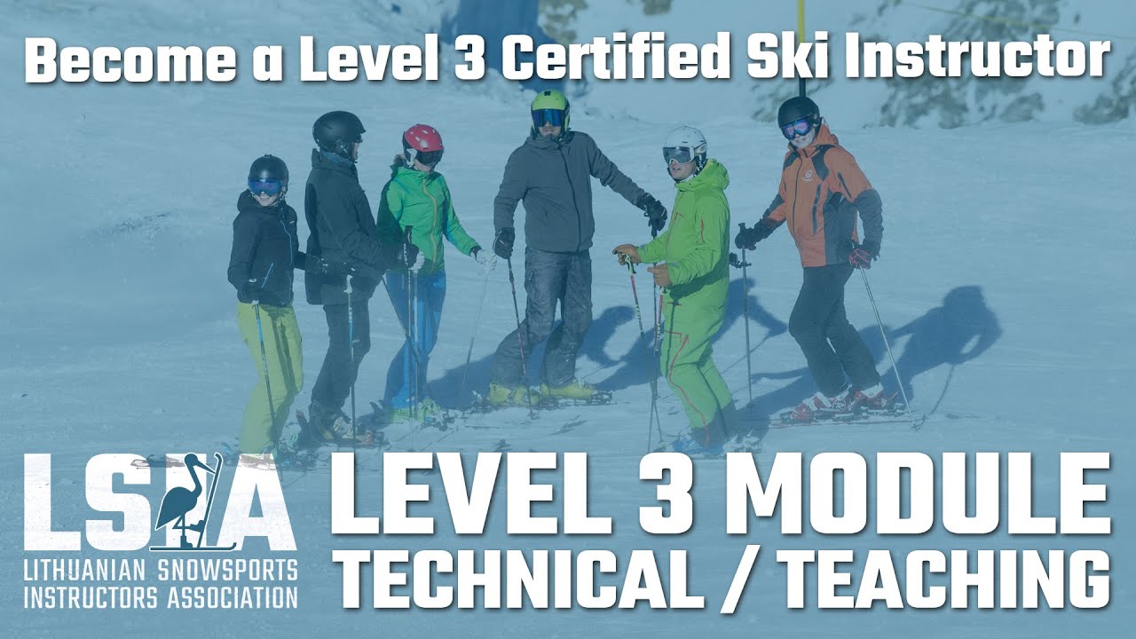 a Level 3 Certified Ski Instructor Technical / Teaching Module