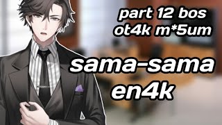 asmr cowok | part 12 bos