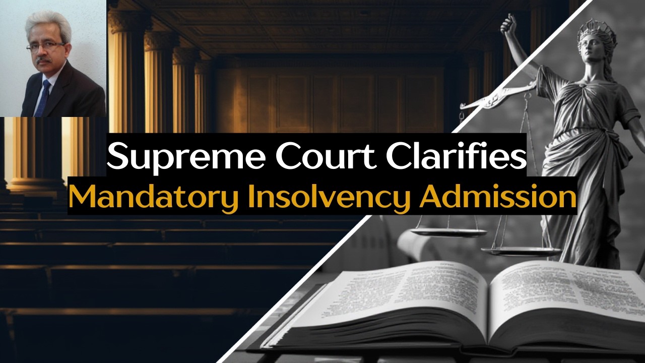 Supreme Court Clarifies Mandatory Insolvency Admission.#SupremeCourt #IBC #InsolvencyAndBankruptcy