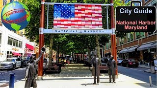 National Harbor, Maryland City Guide! Complete firsthand travel guide - everything you need to see!
