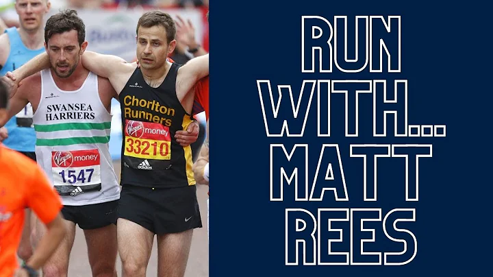 RUN WITH EPISODE 1 | MATT REES @THEWELSHRUNNER. El...