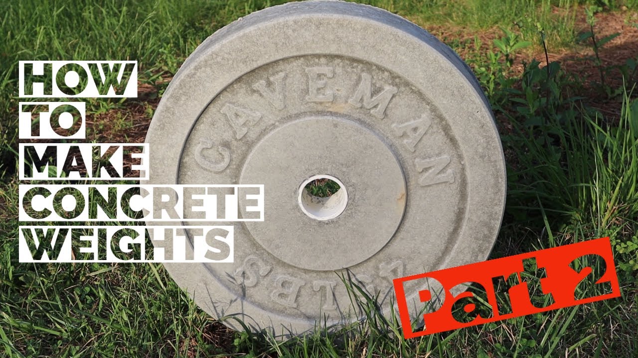 How to Make Cheap Concrete Weights and Molds! 