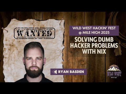 Solving Dumb Hacker Problems With Nix | Ryan Basden