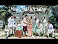 Vlog:My Wedding แต่งงานพิธีไทย แต่งหน้าเจ้าสาวเอง | เจ้าบ่าวเจอไป 9 ด่าน | Hilightบรรยากาศงานแต่งงาน