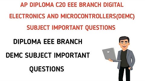 DIPLOMA EEE BRANCH 5TH SEMESTER DIGITAL ELECTRONICS AND MICROCONTROLLERS(DEMC) IMPORTANT QUESTIONS|