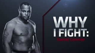 Famous UFC 182: Why I Fight - Daniel Cormier Profile