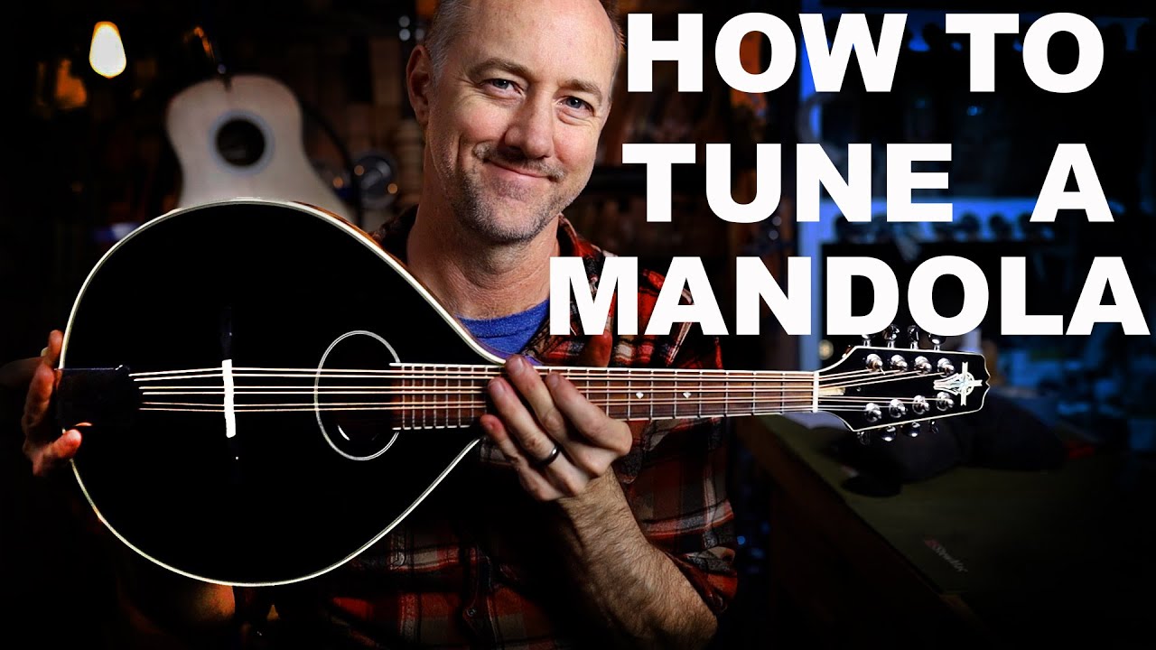 HOW TO TUNE A MANDOLA YouTube