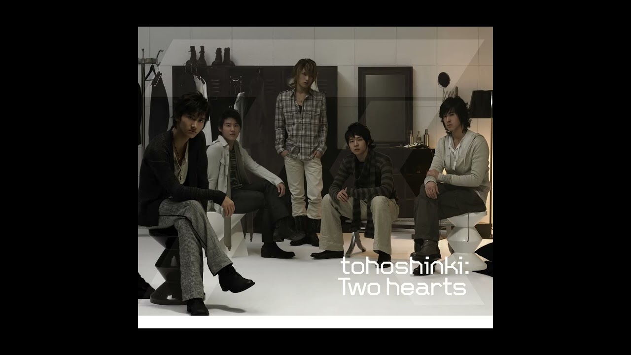 Tohoshinki (東方神起) - Two Hearts - YouTube