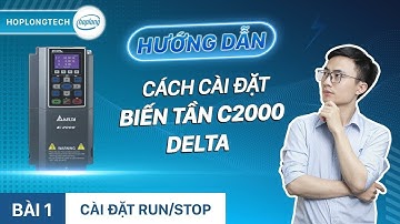 Cài đặt biến tần CP2000 run/stop điều chỉnh tần số bằng công tắc, chiết áp ngoài | HopLongTechnology