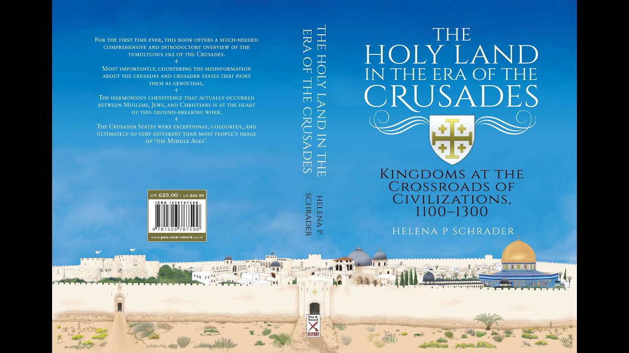 Book launch for The Holy Land in the Era of the Crusades by Helena P ...