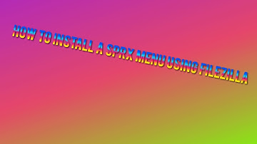 How To Install A GTA 5 SPRX Mod menu using Filezilla