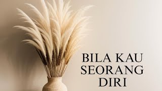bila kau seorang diri nur afni octavia mp3