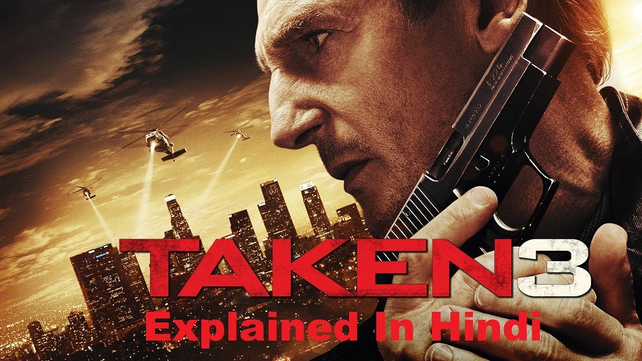 Taken 3 full movie in hindi dubbed watch online free sale