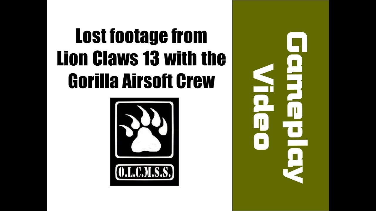 Lion Claws 13 Lost footage with the crew from Gorilla Airsoft