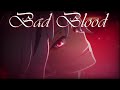 [AMV] Honkai Impact: Bad Blood