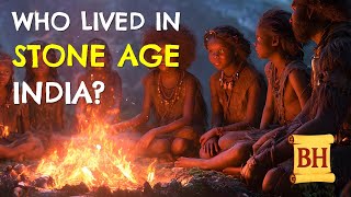 The Lost Hunter Gatherers of Stone Age India