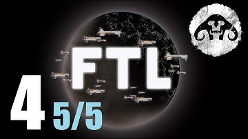 FTL: Faster Than Light #4 (part 5 of 5)