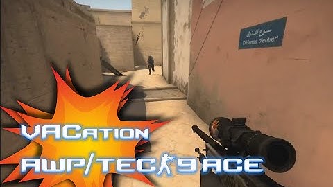 [CS:GO] VACation AWP/Tec-9 Ace
