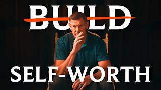 How To Build Self-Worth And Stop Seeking External Validation (You Don't)