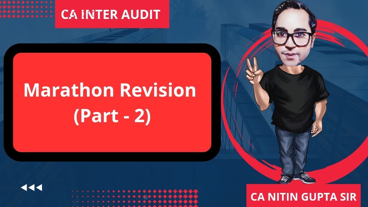 CA Inter Marathon Revision (Part II) By CA Nitin Gupta Sir - YouTube