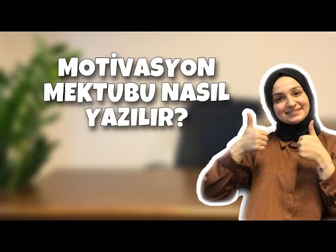 Video: Motivasyon Nasıl Yazılır