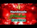 4 Handmade Valentine's Day Gift Ideas | Valentines Day Gifts for Him | Valentine Day Gift Ideas