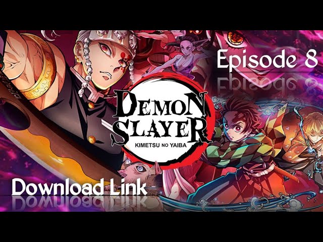 Demon Slayer Season 2 Episode 8, Download Link (Eng sub), Anime Moments