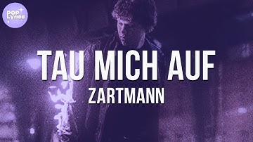 Thumbnail of Zartmann - tau mich auf (Lyric Video)