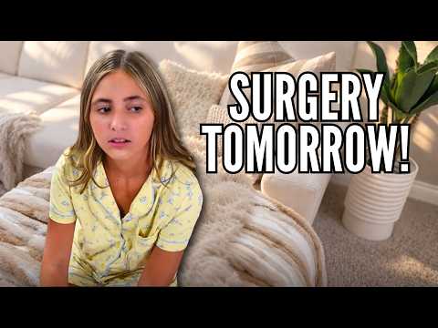 12 HOURS Until Surgery…She’s SCARED