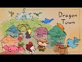 Story OC #3 - Dragon Town