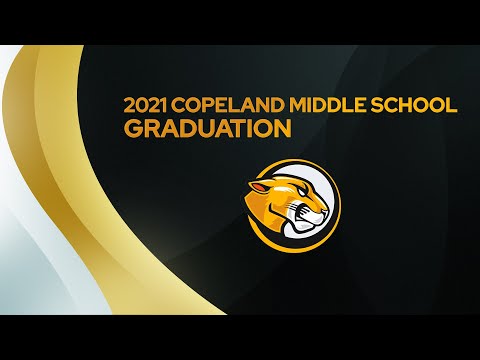 2021 Copeland Middle School Graduation