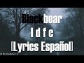 Blackbear - idfc (Lyrics Español)