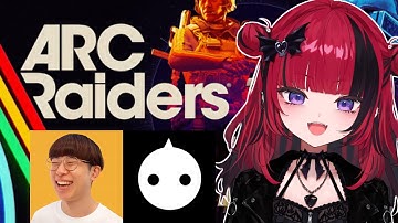 【 #ARCRaiders】​​ARC Raiders3人で行く/ニルさん・marunnnさん【#REJECT #折咲もしゅ ＃MOSHULIVE】