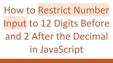 How to Restrict Number Input to 12 Digits Before and 2 After the Decimal in JavaScript