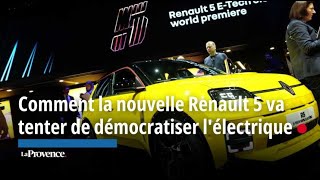 Comment la nouvelle Renault 5 va tenter de démocratiser l'électrique