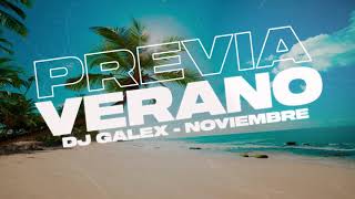 PREVIA VERANO 🔥 ENGANCHADO PREVIA 2020 | NOVIEMBRE ✘  DJ GALEX