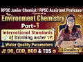 RPSC Junior Chemist | Environment Chemistry | Part-1 | Water Quality Parameters | DO BOD COD &amp; TDS