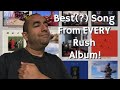 The BEST (or my favorite?) Song From EVERY Rush Album!