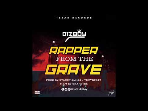 Nigerian Rapper, Dizboy Dedicates New Song "Rapper From The Grave" To XXXTentacion