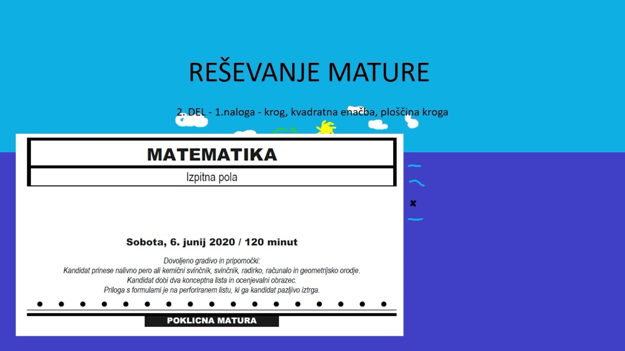 Spomladanski rok 2020 - reševanje poklicne mature 2.del-01 - Krog, ploščina